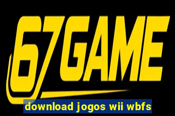 download jogos wii wbfs